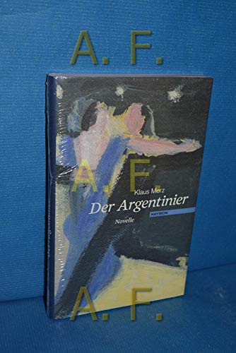 Beispielbild fr Der Argentinier. Novelle. zum Verkauf von Steamhead Records & Books