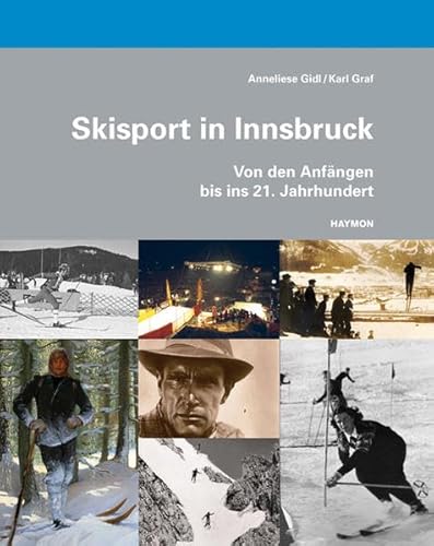 Skisport in Innsbruck - Gidl, Anneliese|Graf, Karl