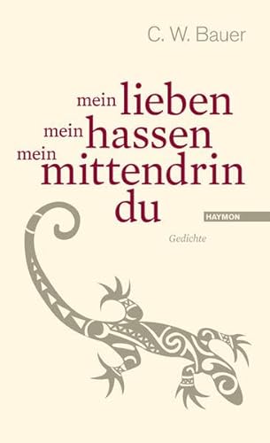 Stock image for mein lieben mein hassen mein mittendrin du for sale by medimops