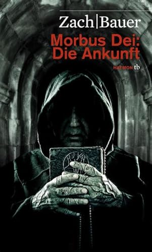 Stock image for Morbus Dei: Die Ankunft: Roman for sale by Adagio Books