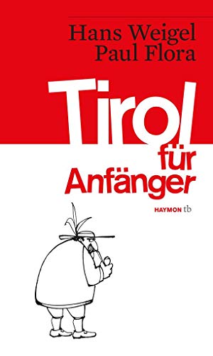 Stock image for Tirol fr Anfnger for sale by medimops