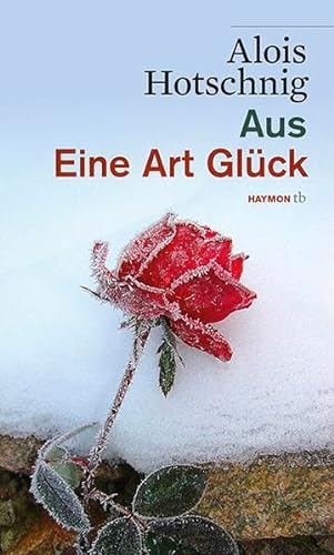 Stock image for Aus | Eine Art Glck for sale by medimops