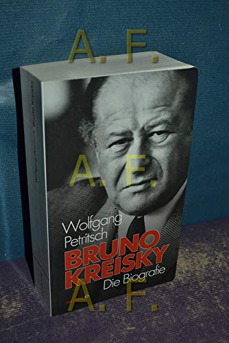 Stock image for Bruno Kreisky: Die Biografie for sale by MusicMagpie
