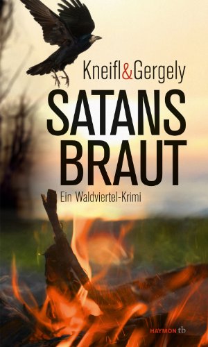 Stock image for Satansbraut: Ein Waldviertel-Krimi for sale by medimops