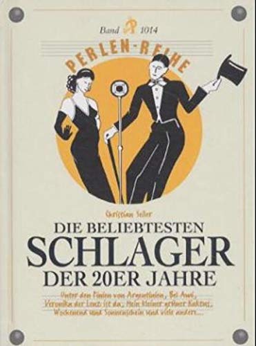 Stock image for Die beliebtesten Schlager der 20er Jahre for sale by medimops