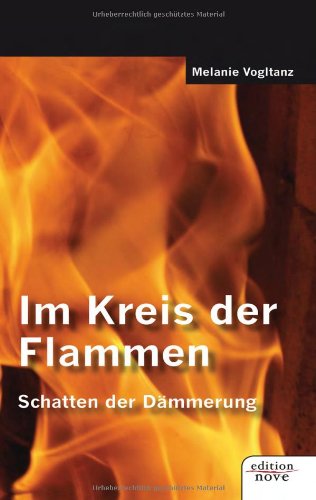 Imagen de archivo de Im Kreis der Flammen - Schatten der Dmmerung a la venta por medimops