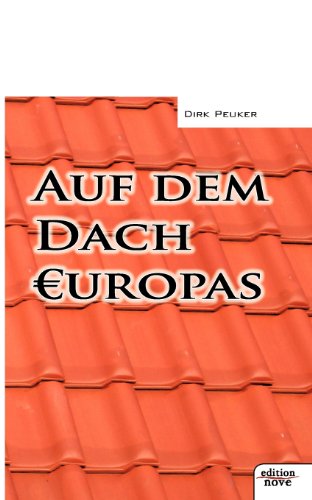 Beispielbild fr Auf dem Dach Europas zum Verkauf von medimops