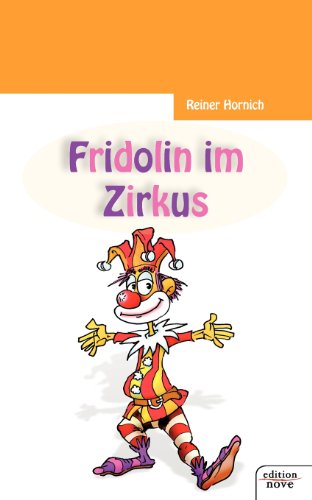 9783852516981: Fridolin im Zirkus