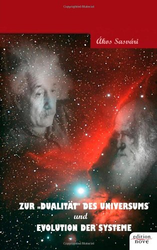 9783852517155: Zur Dualitt des Universums und Evolution der Systeme