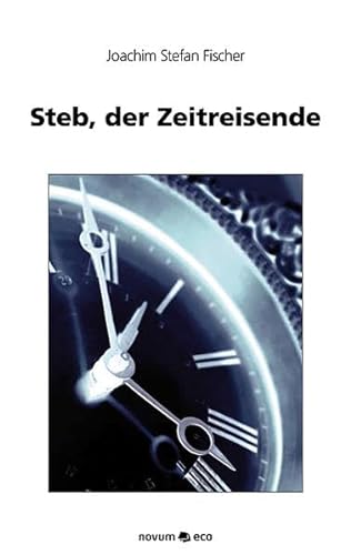 Stock image for Steb, der Zeitreisende for sale by medimops