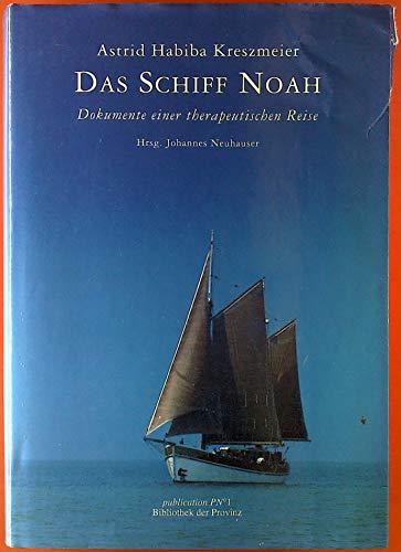 Beispielbild fr Das Schiff Noah zum Verkauf von medimops