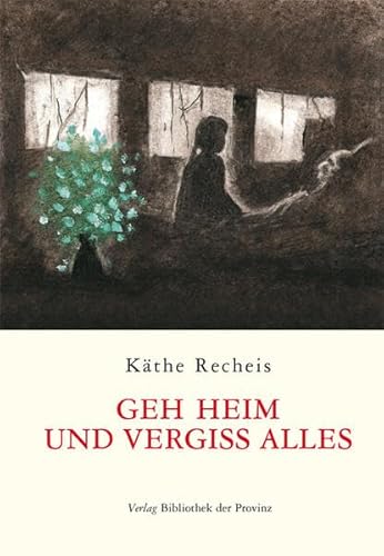 Imagen de archivo de Geh heim und vergiss alles a la venta por medimops