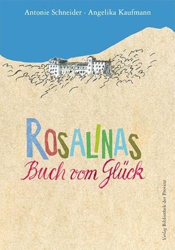 Imagen de archivo de Rosalinas Buch vom Glck a la venta por medimops