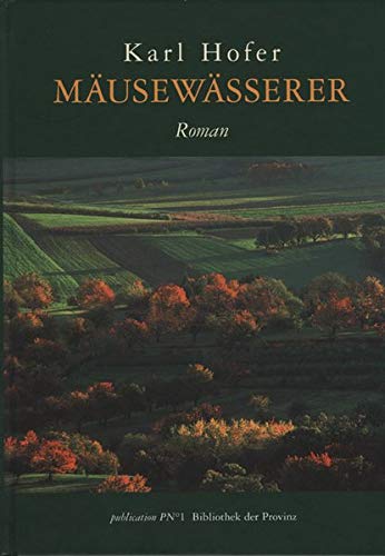 9783852525914: Musewsserer - Hofer, Karl
