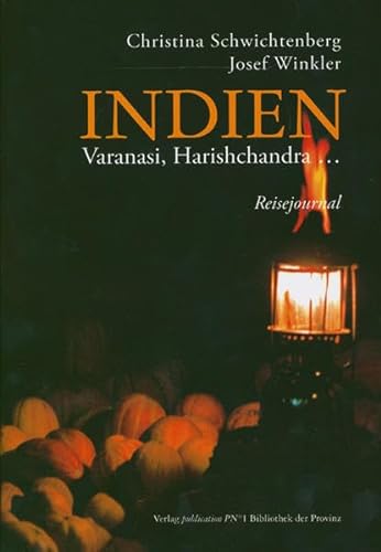 Beispielbild fr Indien: Varanasi, Harishchandra. Reisejournal zum Verkauf von Anybook.com