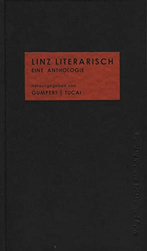 Beispielbild fr Linz literarisch. Eine Anthologie zum Verkauf von medimops
