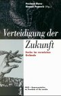 9783852561363: Verteidigung der Zukunft: Suche im verminten Gelnde - Mahmudćehajić, Rusmir