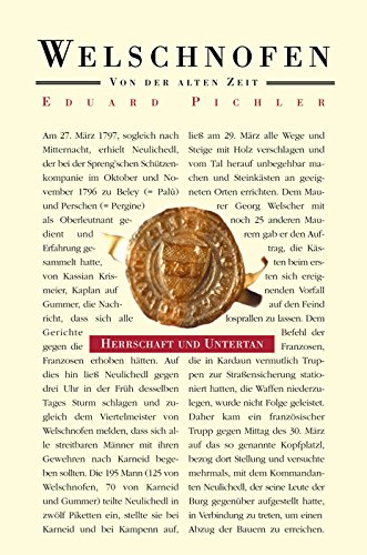 Beispielbild fr Welschnofen - Von der alten Zeit Herrschaft und Untertan zum Verkauf von Buchpark
