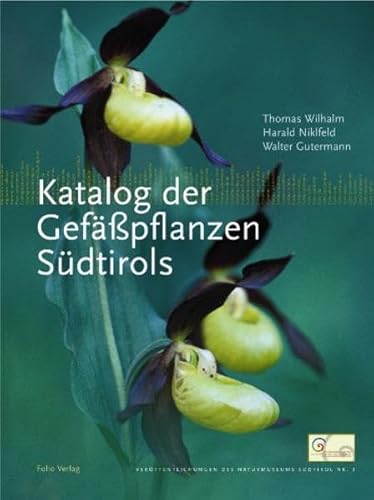 9783852563251: Katalog der Gefpflanzen Sdtirols: Verffentlichungen des Naturmuseums 3