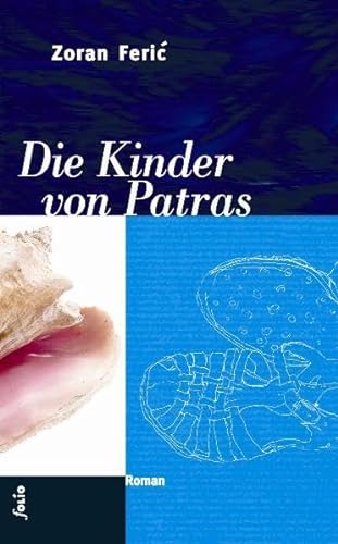 Stock image for Die Kinder von Patras for sale by medimops