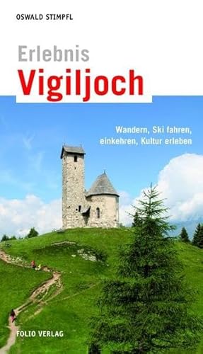 Stock image for Erlebnis Vigiljoch for sale by medimops