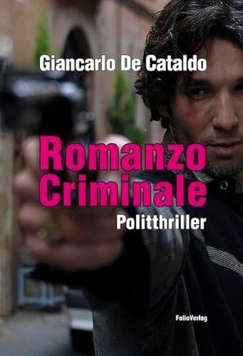 Beispielbild fr Romanzo Criminale: Politthriller zum Verkauf von Ammareal