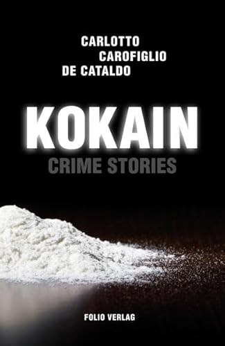 9783852566283: Kokain: Crime Stories