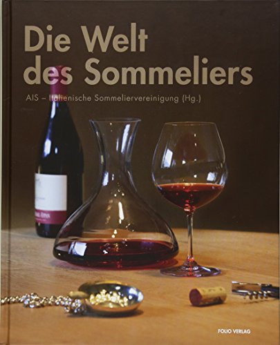 9783852566641: Die Welt des Sommeliers