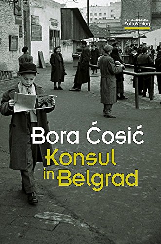 9783852566993: Konsul in Belgrad (Transfer Bibliothek)
