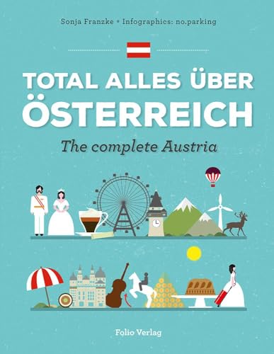 Stock image for Total alles ber sterreich / The Complete Austria for sale by medimops