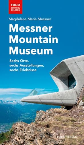 Stock image for Messner Mountain Museum -Language: german for sale by GreatBookPrices