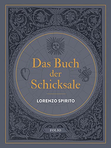 Das Buch der Schicksale - Lorenzo Spirito / Werner Menapace