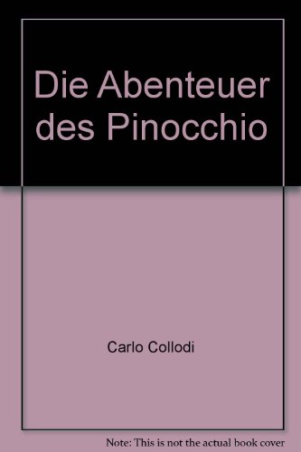 Die Abenteuer des Pinocchio - bk1536 (9783852641126) by Carlo Collodi