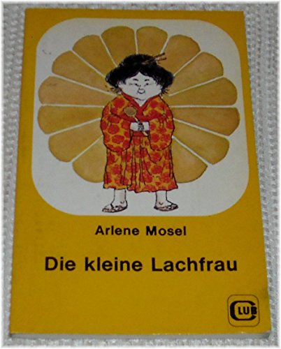 Beispielbild fr Die kleine Lachfrau. Ab 6 Jahre zum Verkauf von medimops