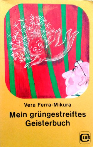 Imagen de archivo de Mein grngestreiftes Geisterbuch a la venta por medimops