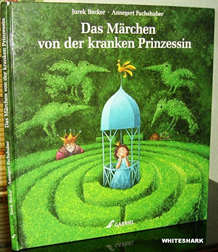 Das Märchen von der kranken Prinzessin. Von Jakob erzählt - und dann von Lina