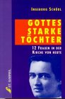 Gottes Starke Töchter