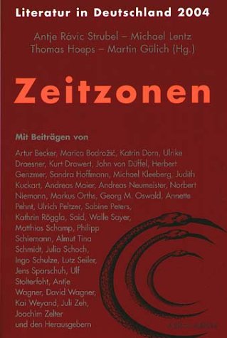 Stock image for Zeitzonen. Literatur in Deutschland 2004 for sale by medimops