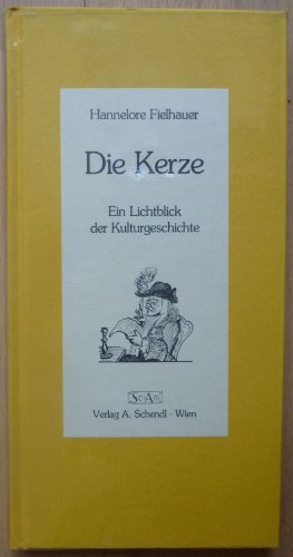 Die Kerze. Ein Lichtblick der Kulturgeschichte.