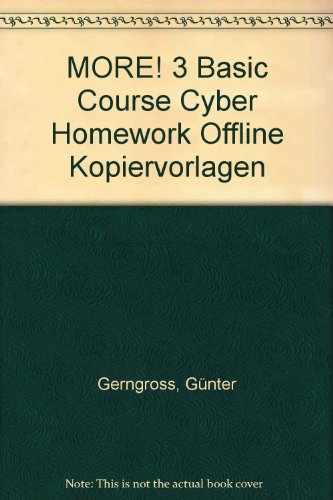 Beispielbild fr MORE! 3 Basic Course Cyber Homework Offline Kopiervorlagen zum Verkauf von medimops