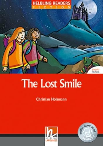 The Lost Smile, Class Set: Helbling Readers Red Series / Level 3 (A2) (Helbling Readers Fiction) - Holzmann, Christian