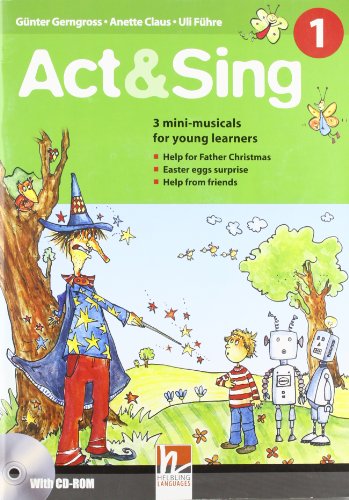 Stock image for Act & Sing 1 with Audio CD (Helbling Primary) for sale by medimops