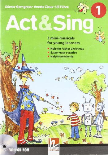 9783852722283: Act & Sing 1 with Audio CD (Helbling Primary)