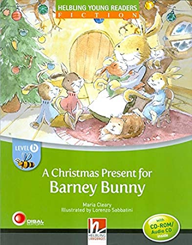 Beispielbild fr A Christmas Present for Barney Bunny - Young Reader Level B with Audio CD zum Verkauf von Ammareal