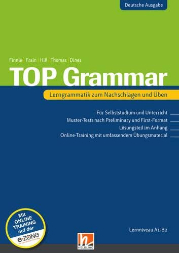 Beispielbild fr TOP Grammar: Lerngrammatik zum Nachschlagen und ben inkl. CD-ROM. Deutsche Ausgabe zum Verkauf von medimops