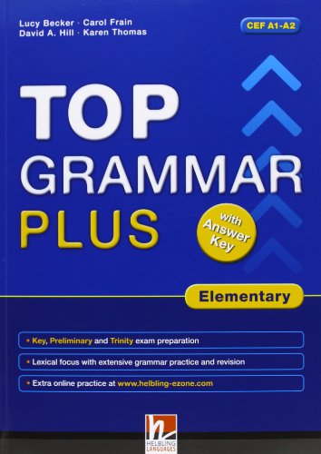 Imagen de archivo de Top Grammar Plus Elementary a la venta por ThriftBooks-Dallas
