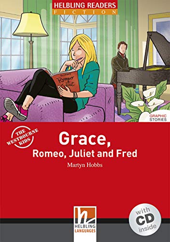 Beispielbild fr Grace, Romeo, Juliet and Fred (Helbling Readers) zum Verkauf von medimops