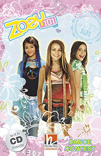 Stock image for Zoey 101, mit 1 Audio-CD: Dance Contest, Helbling Readers Movies / Level 1 (A1) (Helbling Readers Fiction) for sale by medimops