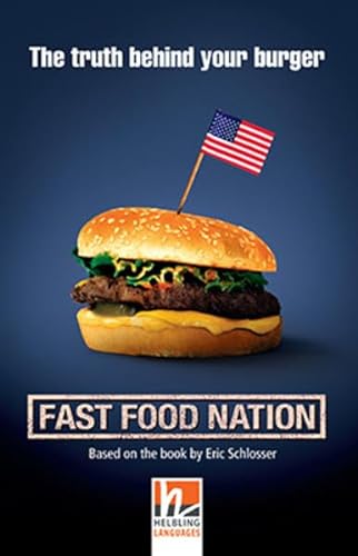 9783852727011: Fast Food Nation, Class Set. Level 4 (A2/B1): The truth behind your burger