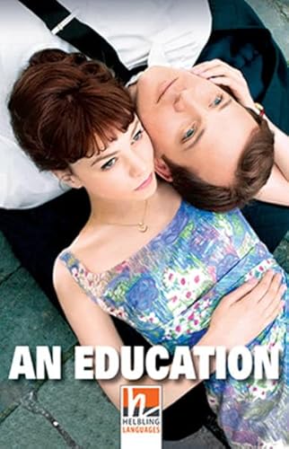 Beispielbild fr An Education, Class Set: Helbling Readers Movies / Level 5 (B1) (Helbling Readers Fiction) zum Verkauf von medimops
